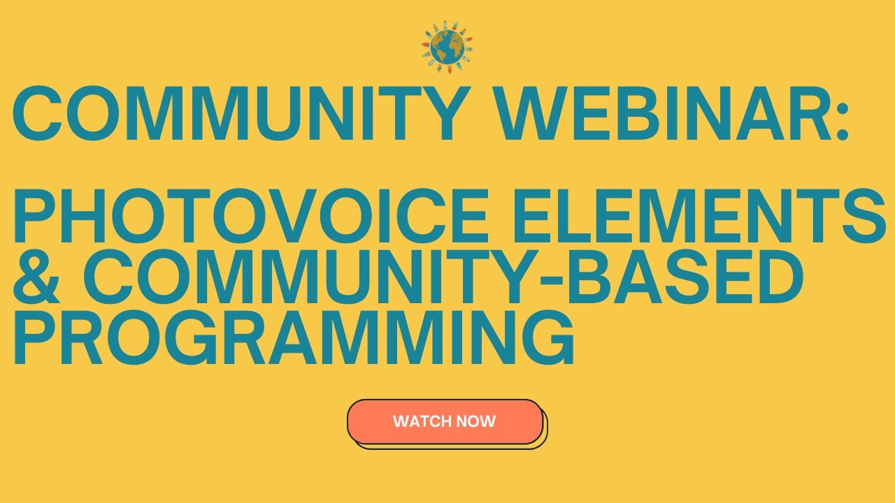 Photovoice Elements and Community-Based Programming