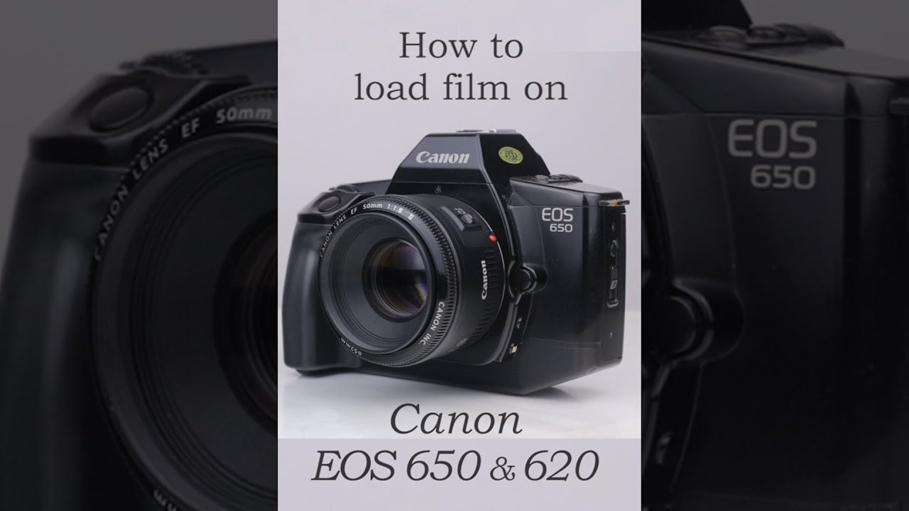 How to load 35mm film on Canon EOS 650 & 620  -  