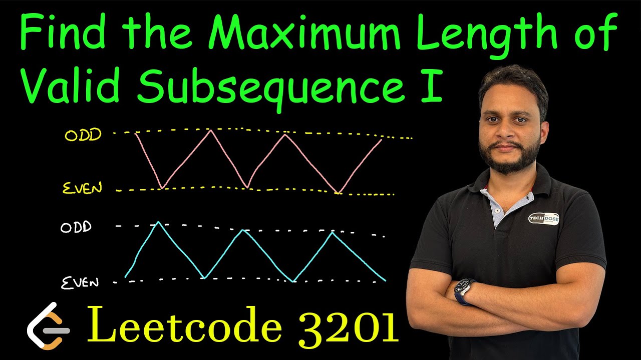 Find the Maximum Length of Valid Subsequence I | Leetcode 3201