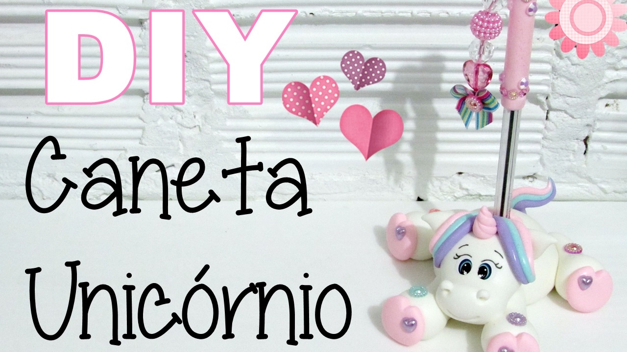(DIY) Caneta Unicórnio - Unicorn Pen (Volta as Aulas - Back to School)