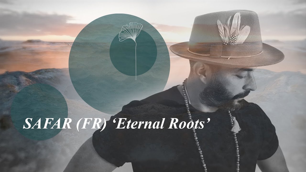 Safar (FR) - Eternal Roots | Redolent Music Video