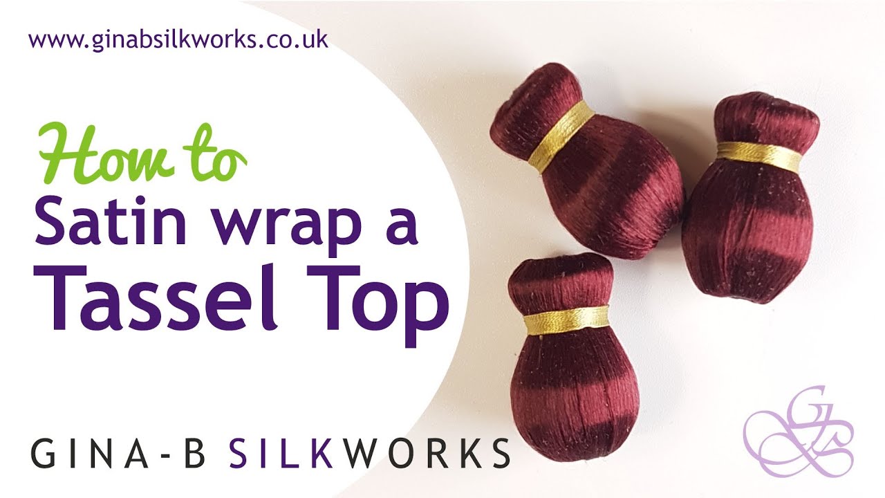 How to satin wrap a tassel head (cover a tassel in fine thread) - the professional way