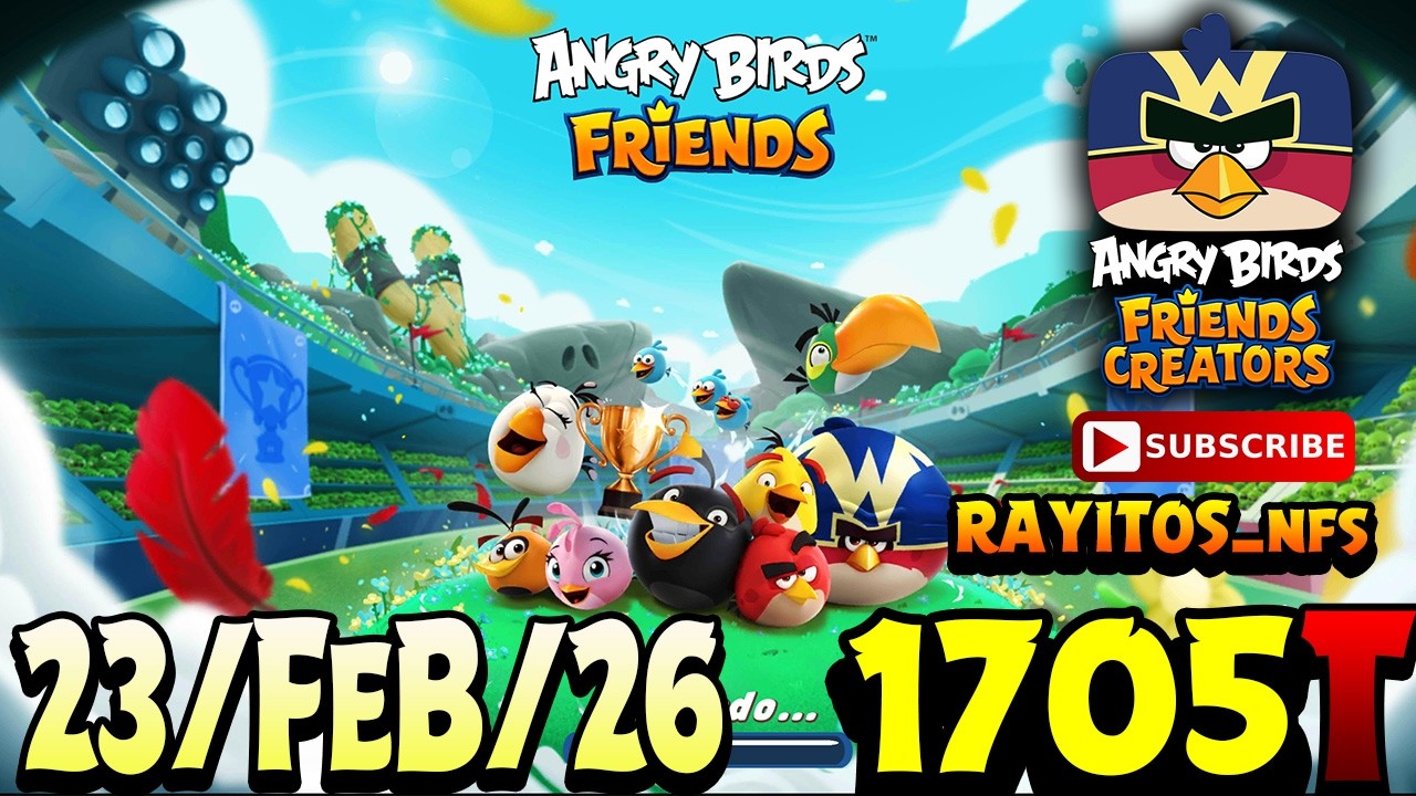 Angry Birds Friends All Levels Tournament 1705 Highscore POWER-UP walkthrough