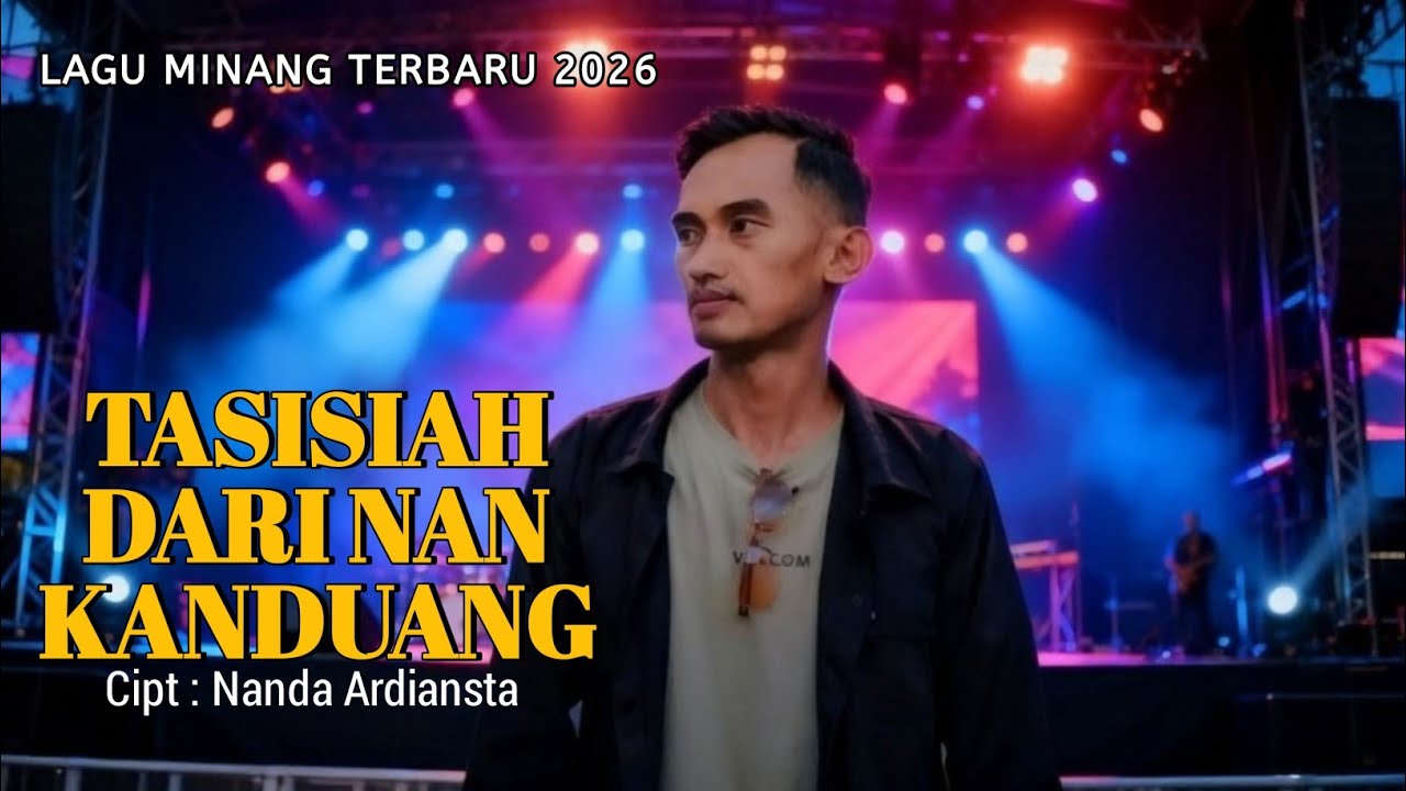 TASISIAH DARI NAN KANDUANG - Lagu Minang Terbaru by Nanda Ardiansta [Official Video Lirik]