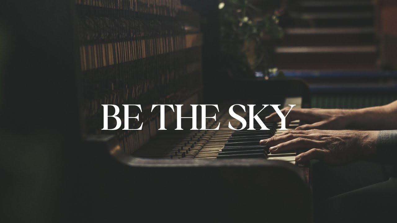 Be The Sky - Nice Pianos in Nice Rooms (sessions) 