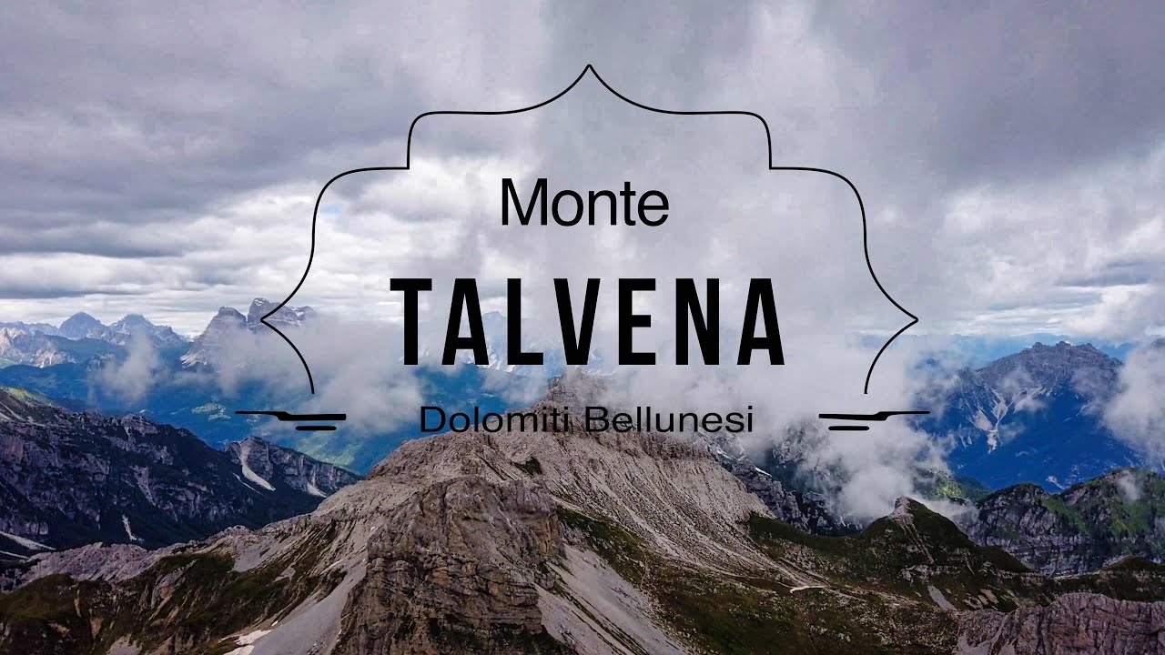 MONTE TALVENA (m. 2.546) | Dolomiti Bellunesi