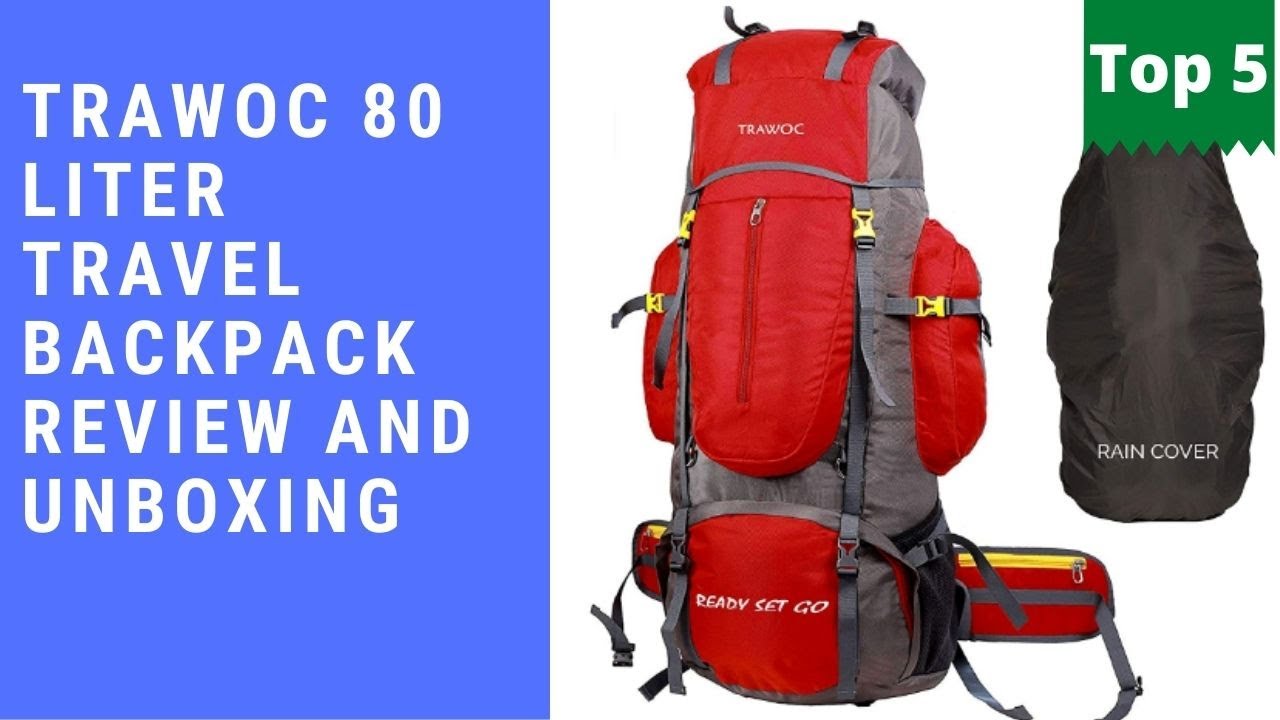 TRAWOC 80 Liter Travel Backpack for Hiking Trekking Bag Camping Rucksack Unboxing and Review