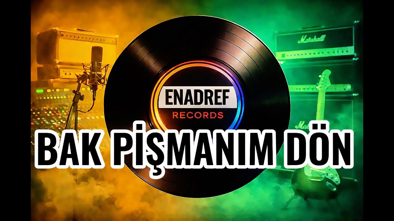 BAK PİŞMANIM DÖN - Türkçe Duygusal Şarkı- ENADREFRECORDS #müzik #müzikdinle #türkçemüzik  #şarkı