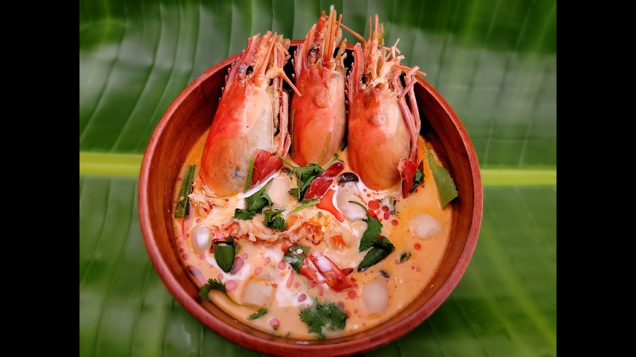 Creamy Tom Yum Soup w River Prawns | Tom Yum Koong | Original Thai Style