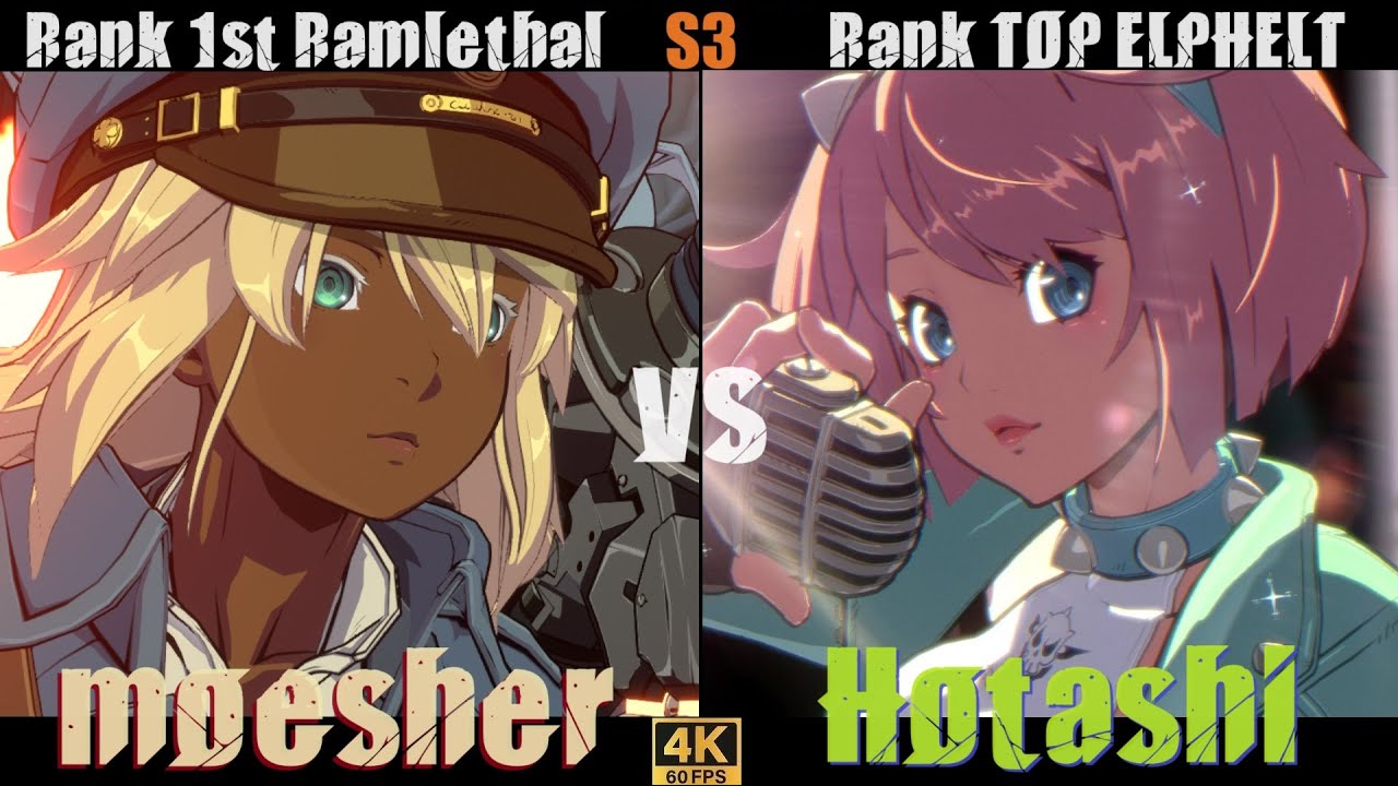 GGST➤Rank 1st Ramlethal /ラムレザル [ moesher ] vs Rank TOP ELPHELT /エルフェルト [ Hotashi ]GuiltyGearStrive