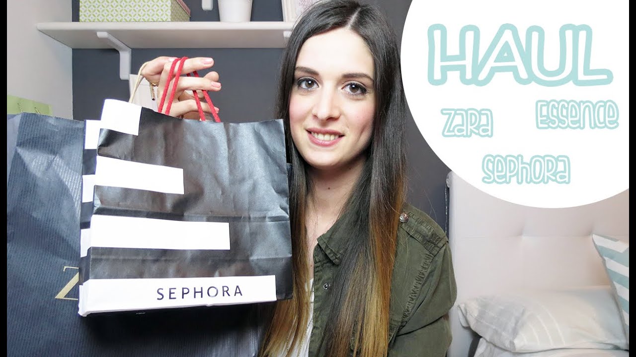 HAUL Zara, Sephora, Essence... | giadafra