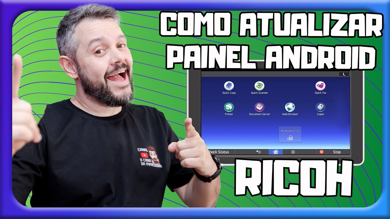 Como atualizar painel Android e Instalar os Aplicativos - Impressora Ricoh Painel Android