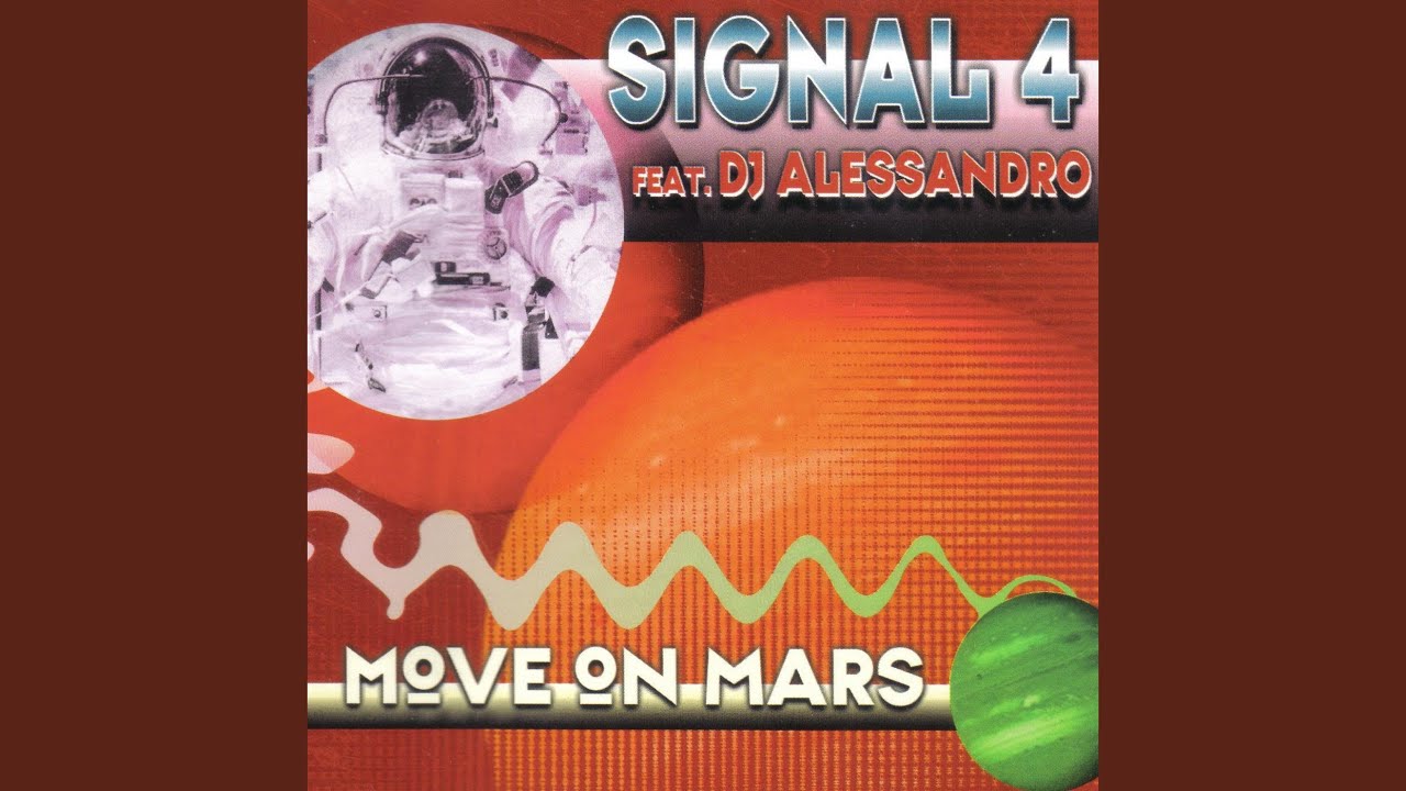 Move on Mars (Galaxy Club Mix)