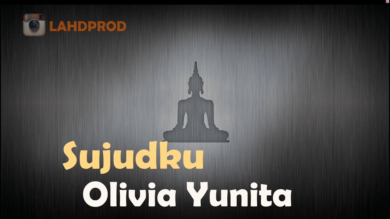 [Lagu Buddhist] Sujudku (HD+Kara Lyrics)