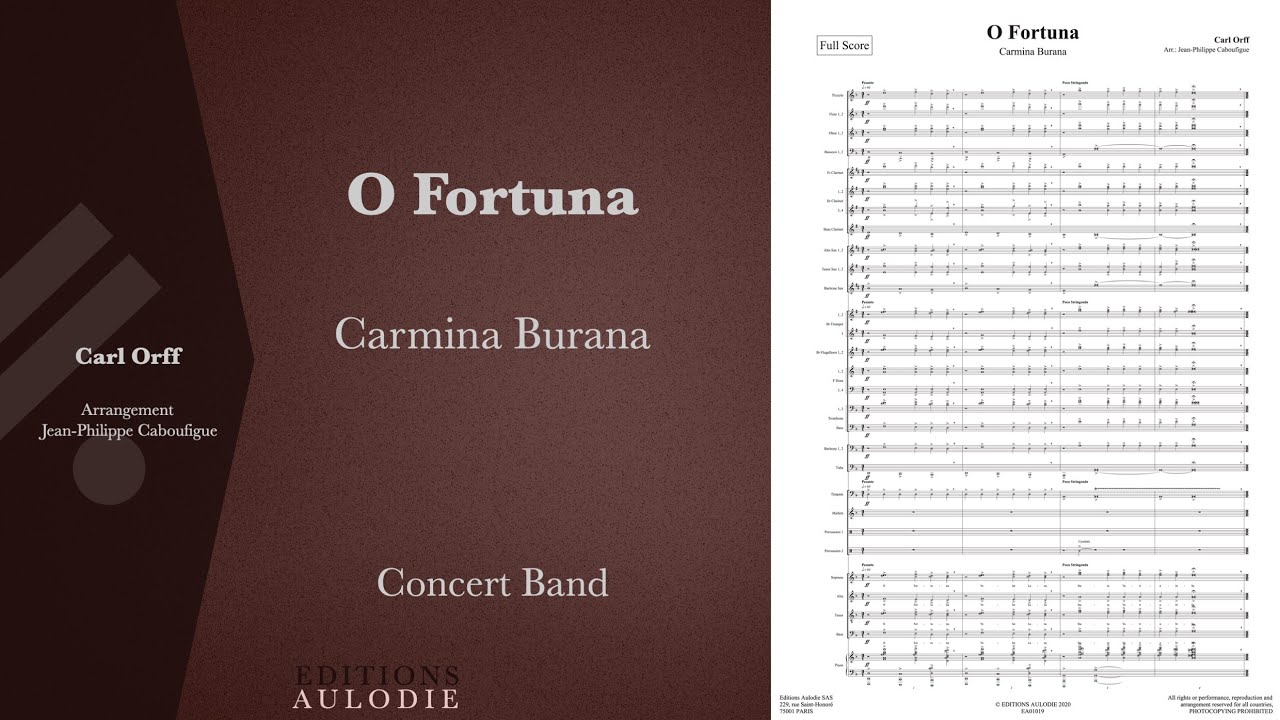 Carmina Burana : O Fortuna - Carl Orff (score for concert band)
