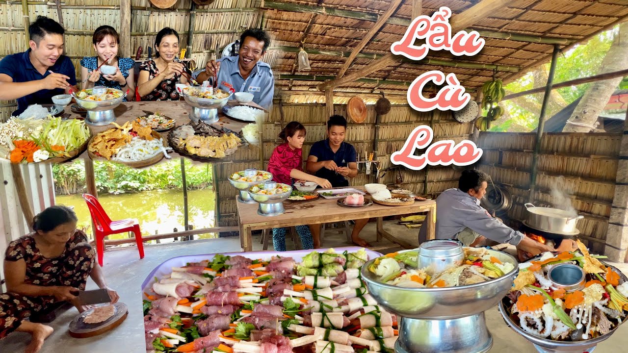 Lẩu Cù Lao 15 Món Ngày Xưa Ngon Không Gì Bằng Hương Vị Miền Tây Quê Nhà - KBMQ T125