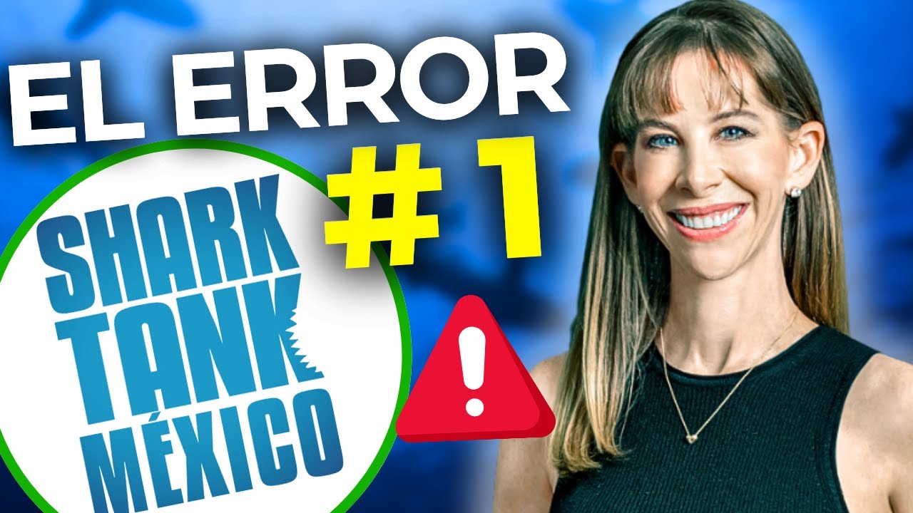 Shark Tank México: Karla Berman Revela El Error #1 al Vender a Grandes Empresas