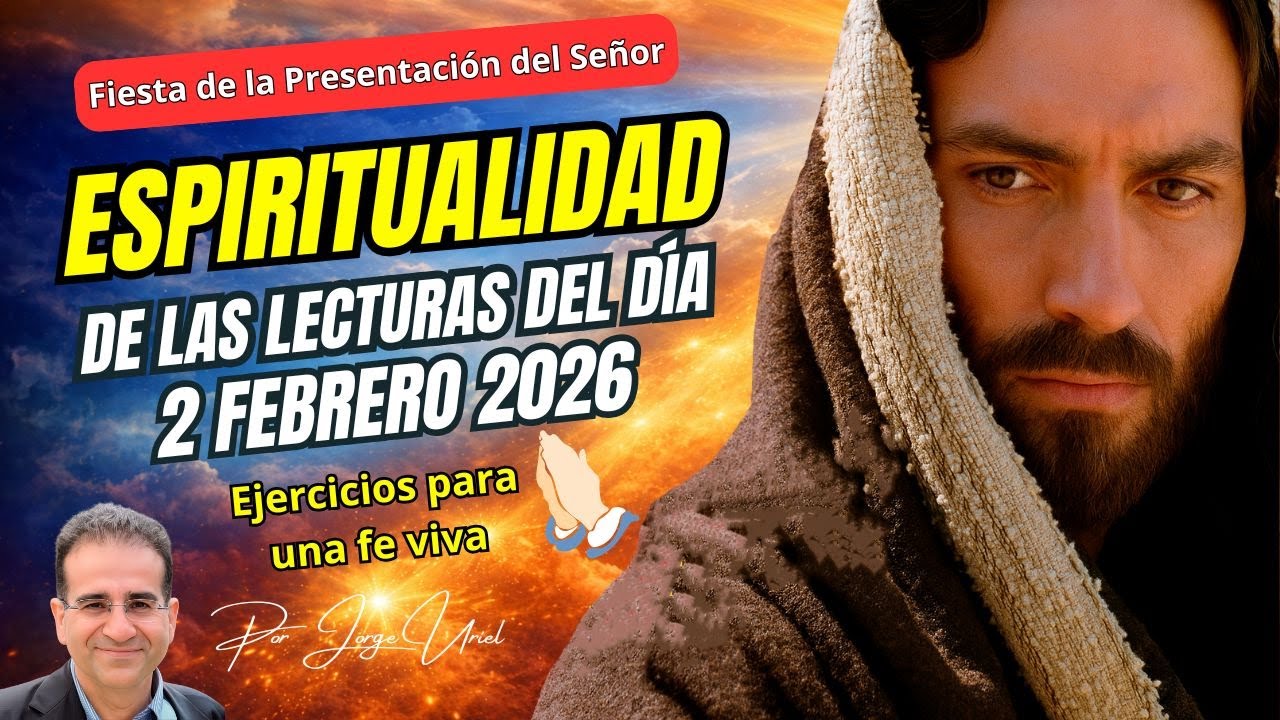 Jesús, Luz del Mundo | La Presentación del Señor y la Vida Consagrada | 2 febrero