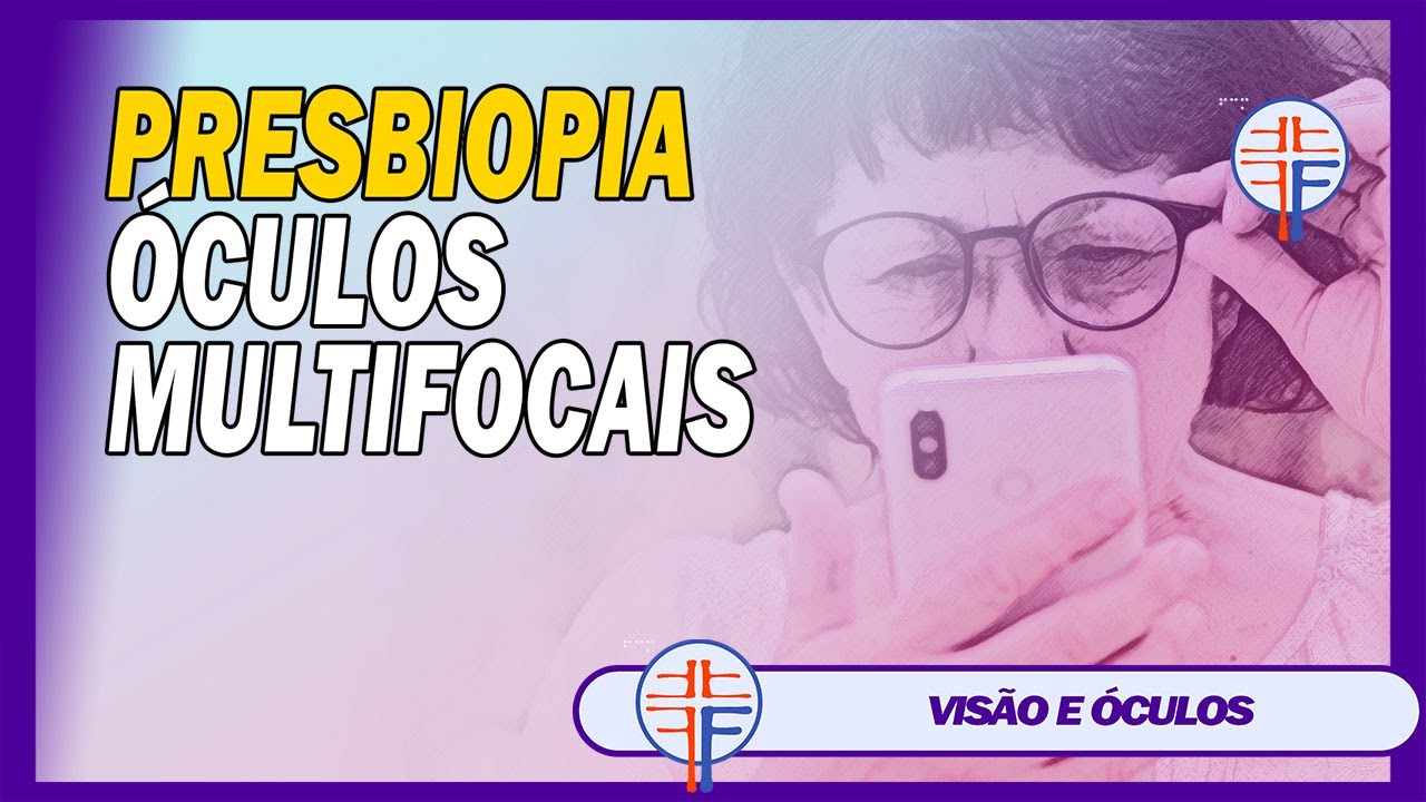 [SOBRE MULTIFOCAIS] Oftalmologista Explica! Simulação da Presbiopia, e Sobre Lentes Multifocais