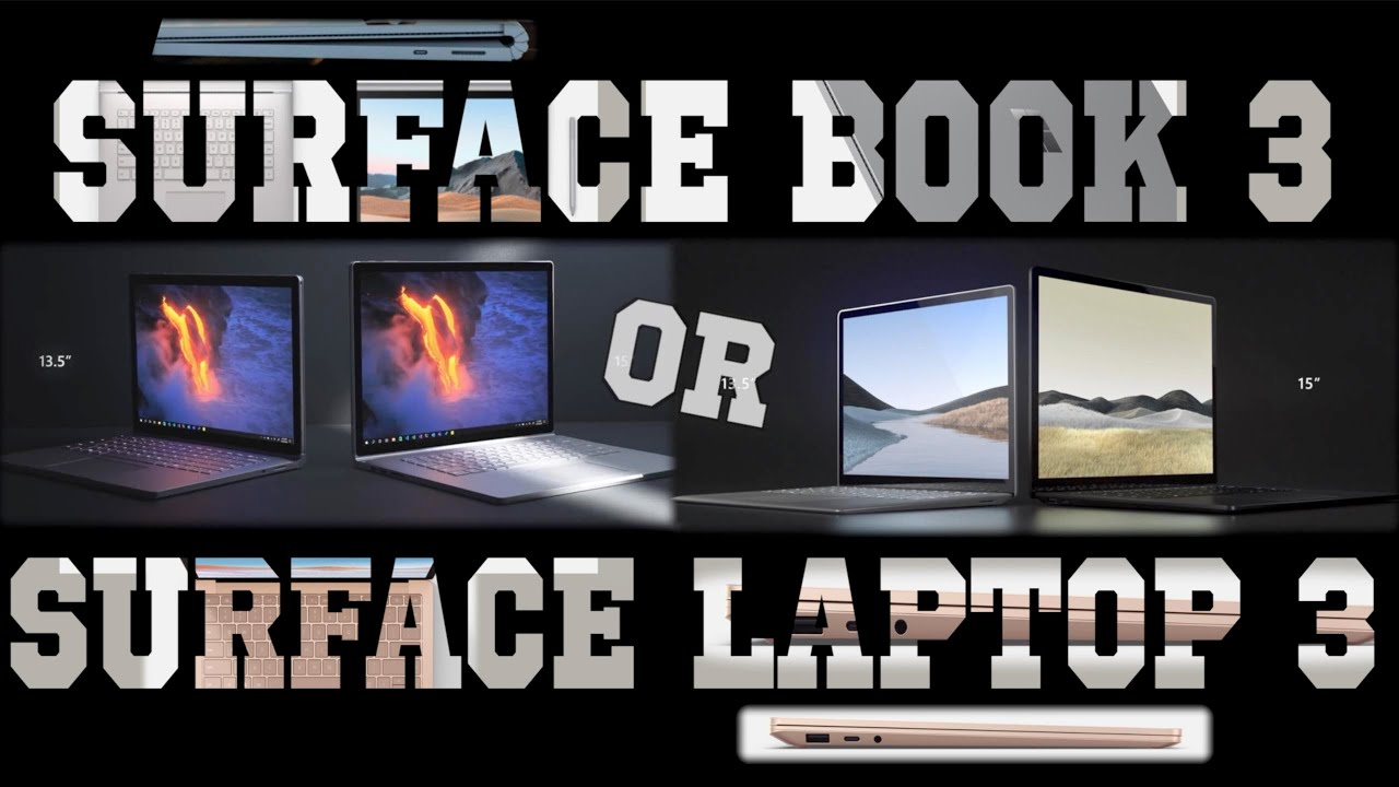 Surface Book 3 vs Surface Laptop 3: A Surface Comparison
