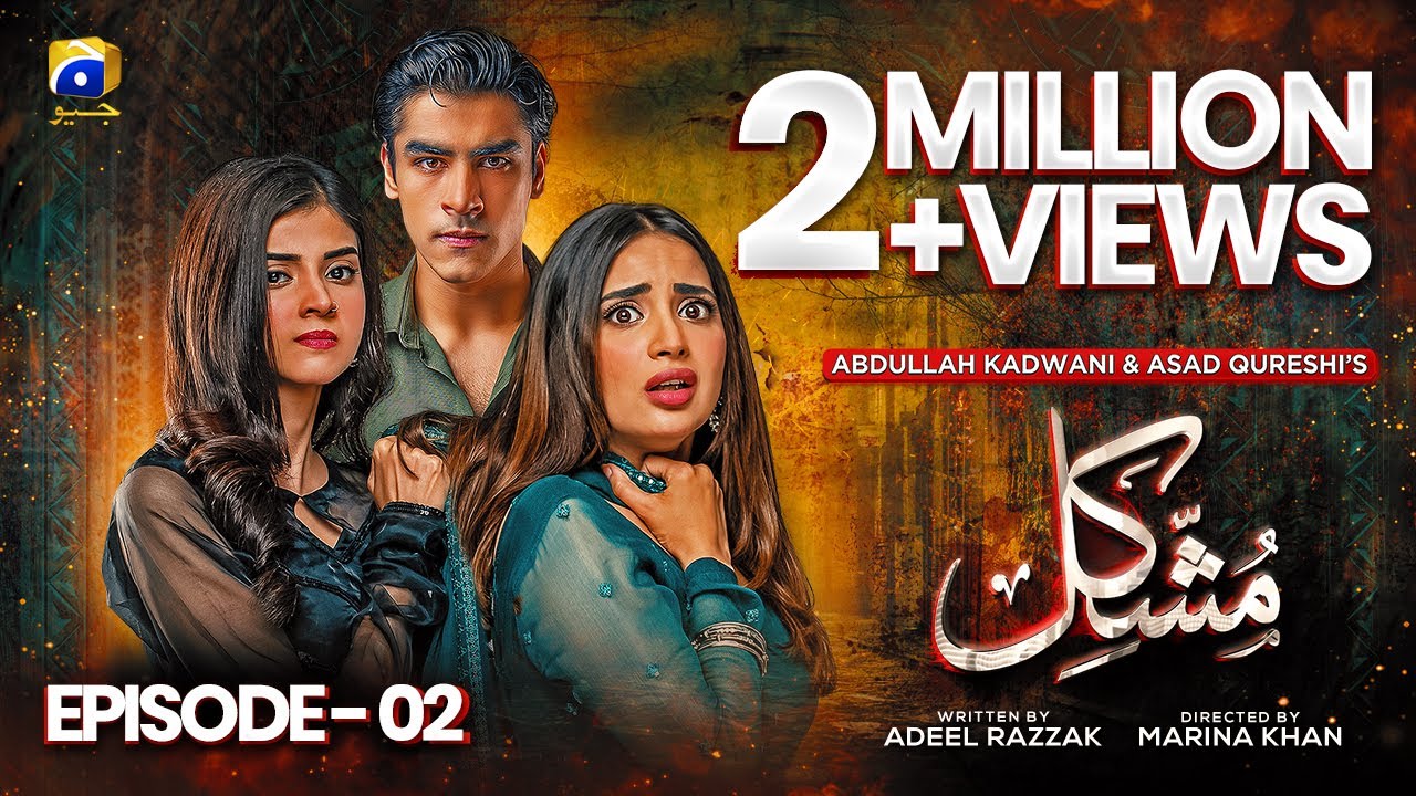 Mushkil Mega Episode 02 - [Eng Sub] - Saboor Ali - Khushhal Khan - Zainab Shabbir - 24th July 2022