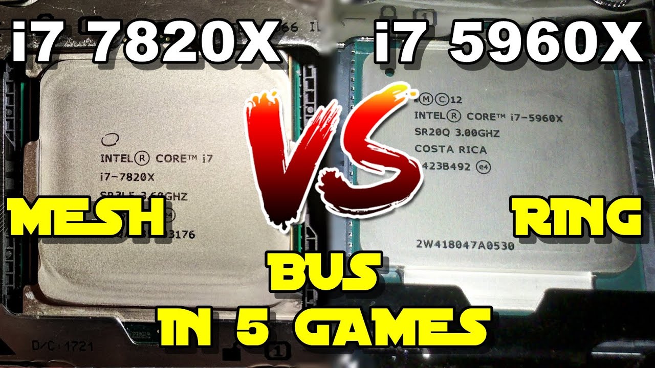 Intel i7 7820X vs Intel i7 5960X - Mesh vs Ring Bus in games - Nvidia GTX 1080Ti - 1080p / Ultra
