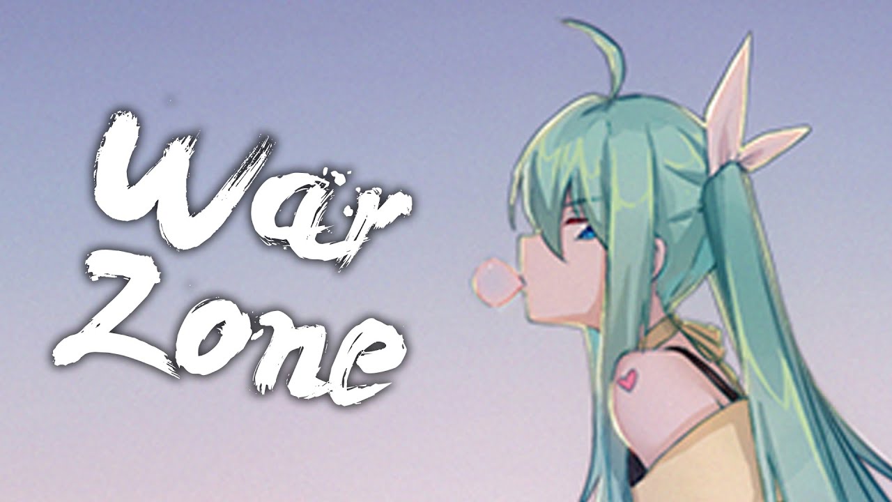 [ Nightcore ] - Unknown Brain - War Zone (feat. M.I.M.E.)