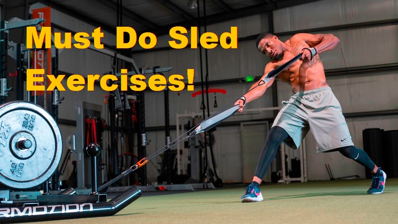 Best Sled Exercises You Are Not Doing!