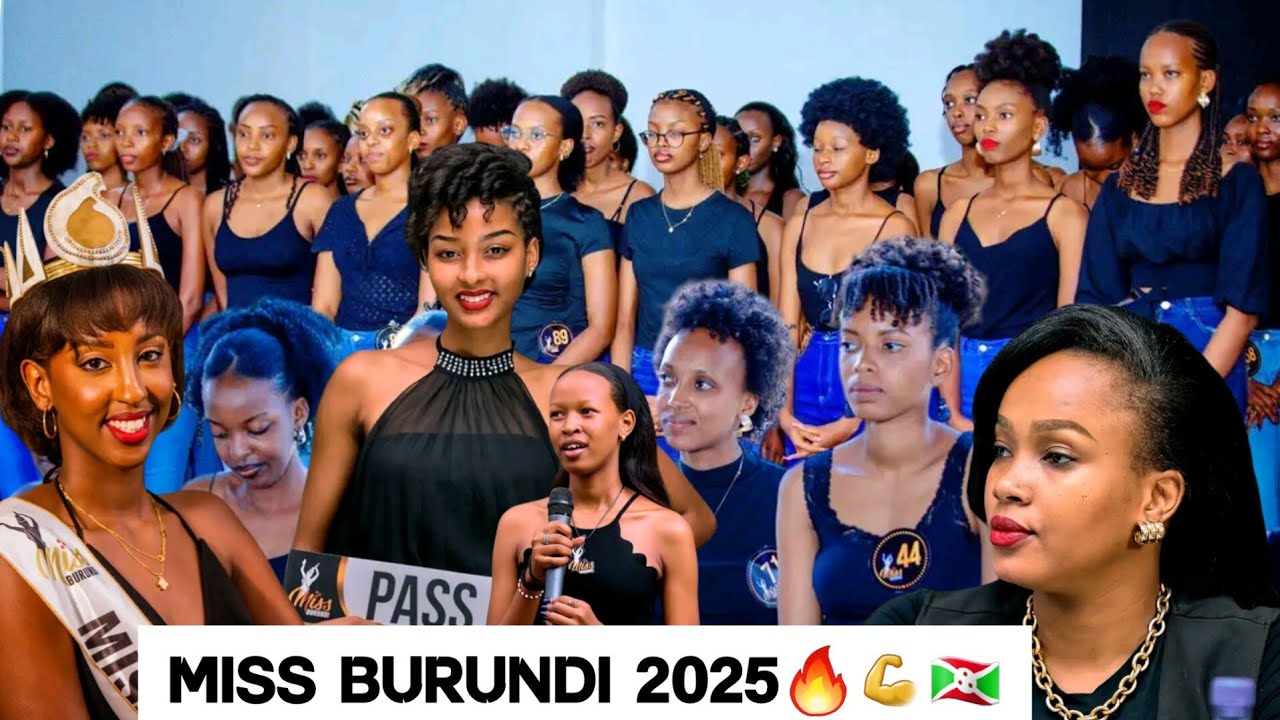 BIRASHUSHE🔥 MISS BURUNDI 2025 VYAKOMEYE🇧🇮 ABAKOBWA BEZA BARIKO BARAHIGANWA👌 IMIGAMBI YABO🤔