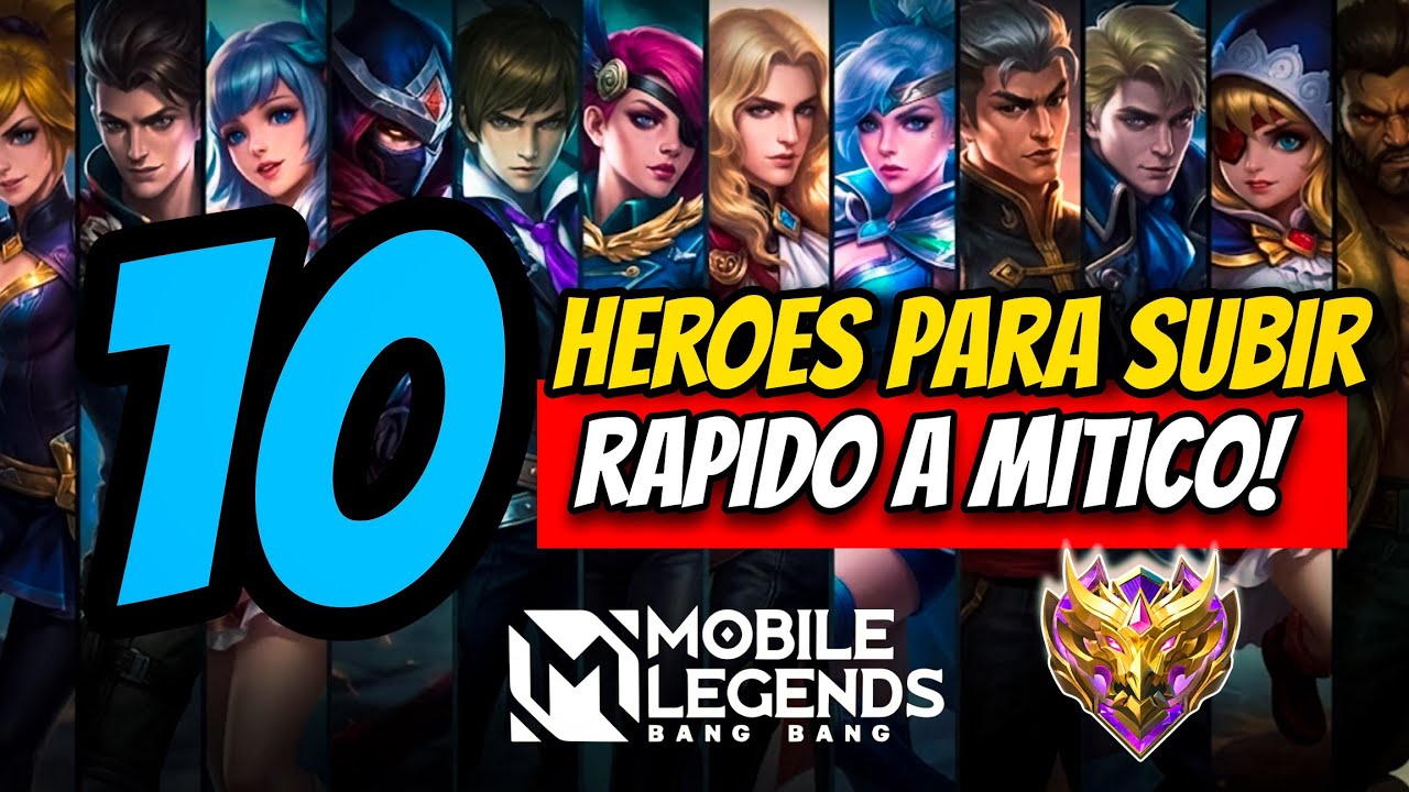10 HEROES PARA SUBIR  RAPIDO A MITICO SEASON 39!| MOBILE LEGENDS ESPAÑOL 2026