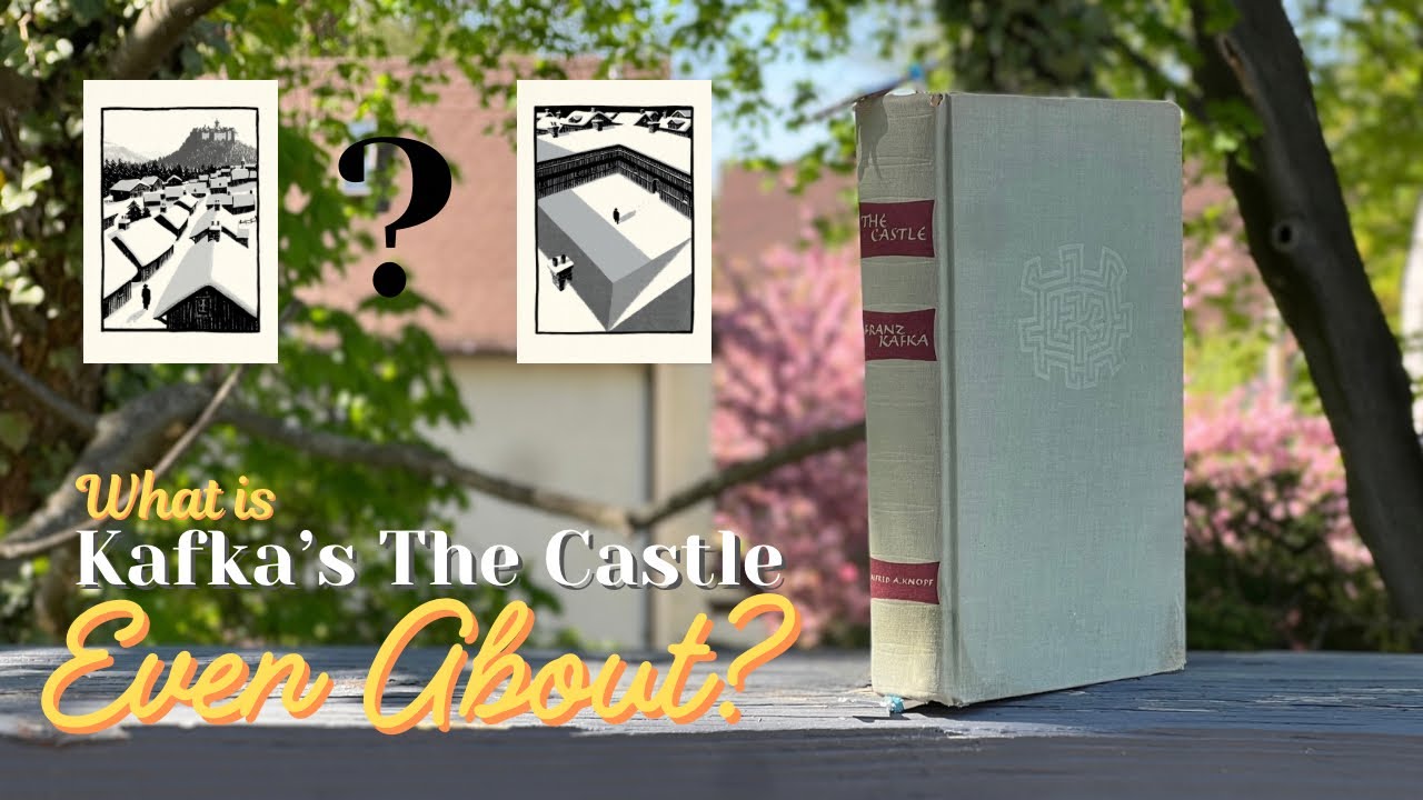 What is Kafka's The Castle About?