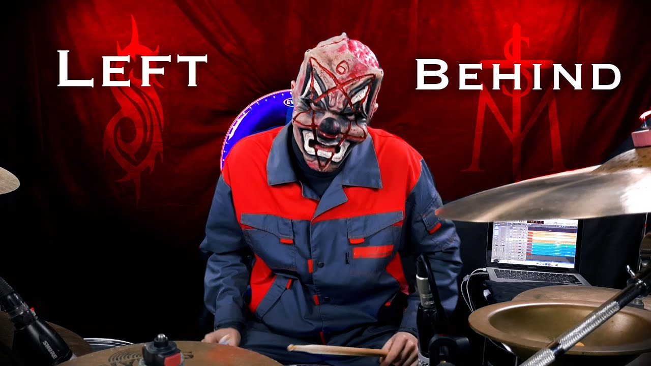 Slipknot - Left Behind (drum cover by Adrian Myst)