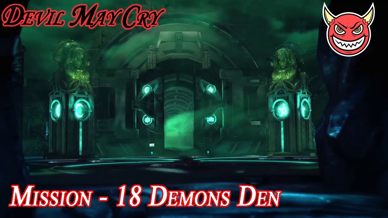 DmC Devil May Cry Walkthrough - Mission 18 - Demon's Den [Xbox 360 / PS3 / PC]