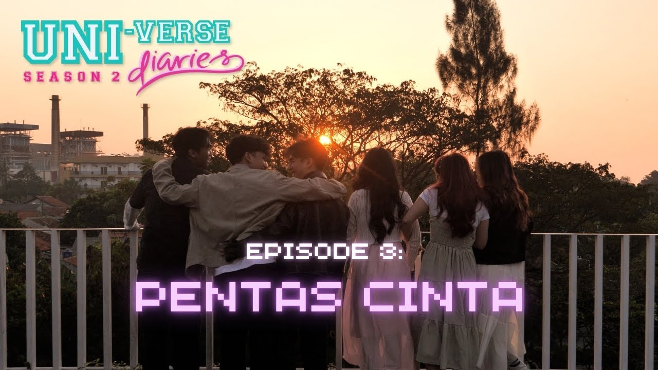 Pentas Cinta | Uni-Verse Diaries Season 2
