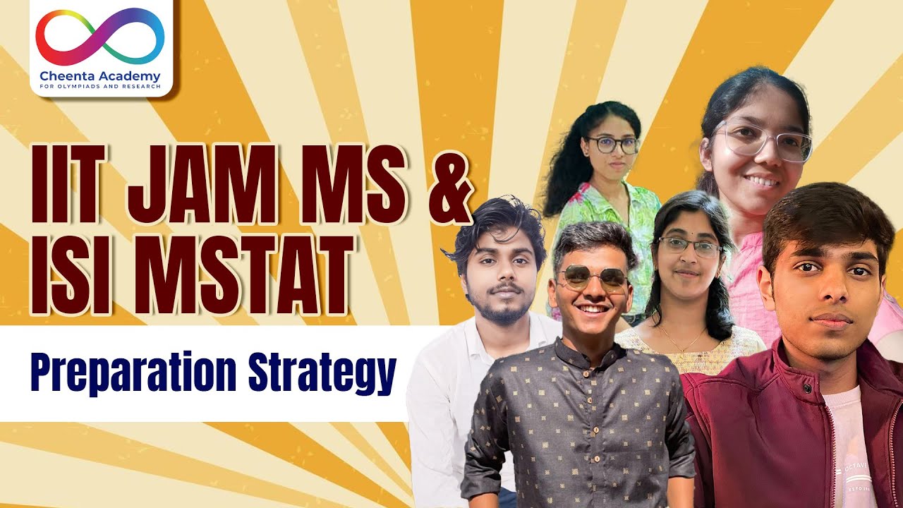 IIT JAM MS & ISI MSTAT Preparation Strategy | Cheenta