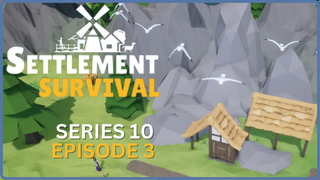 It's Mine Time! - Settlement Survival S10E3