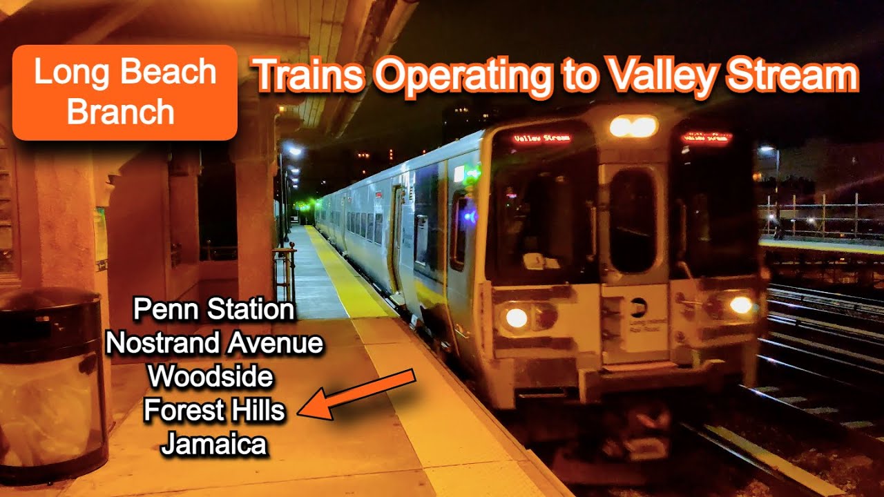 LIRR: Long Beach Branch Trains Operating to Valley Stream Only @ Various NYC Stations