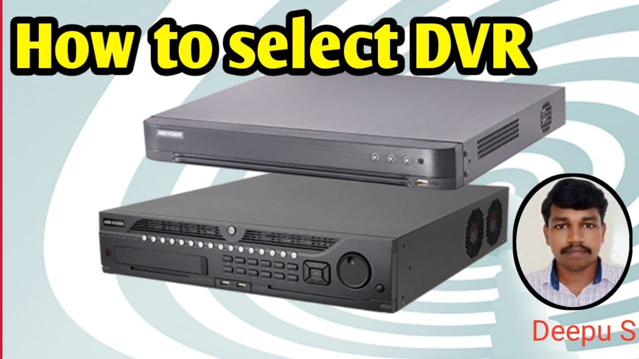 CCTV Training in Malayalam | CCTV | CCTV Course | How to select DVR | Digital Video Recorder | DVR