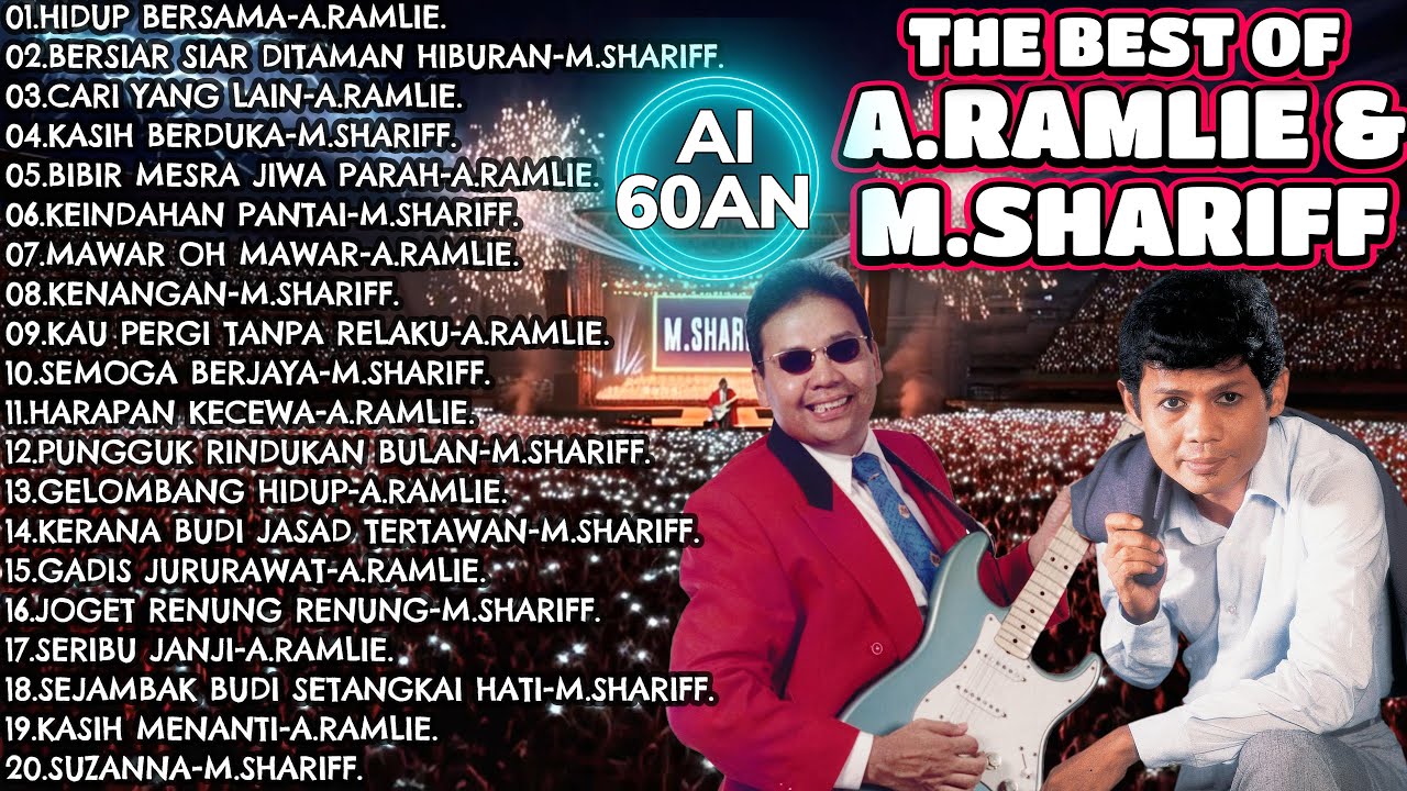 FULL AI 60AN+LIRIK THE BEST OF M.SHARIFF & A.RAMLIE #60an #popyehyeh #ai @pusatmuzikalmutiara