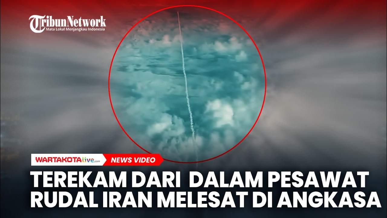 MENEGANGKAN! Terekam dari dalam Pesawat Komersil Saat Rudal Iran Melesat di Angkasa