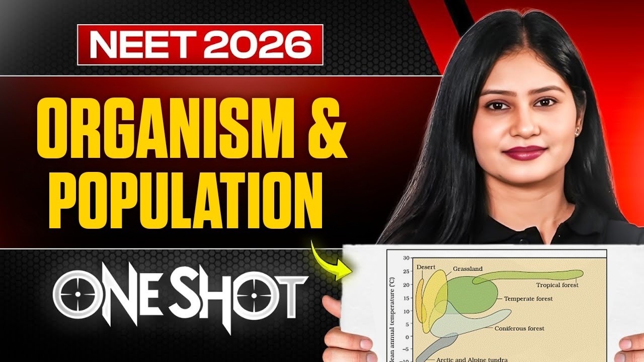 NEET 2026 | Organism & Population One Shot Class 12 | Botany Class 12 | Tamsa Tyagi
