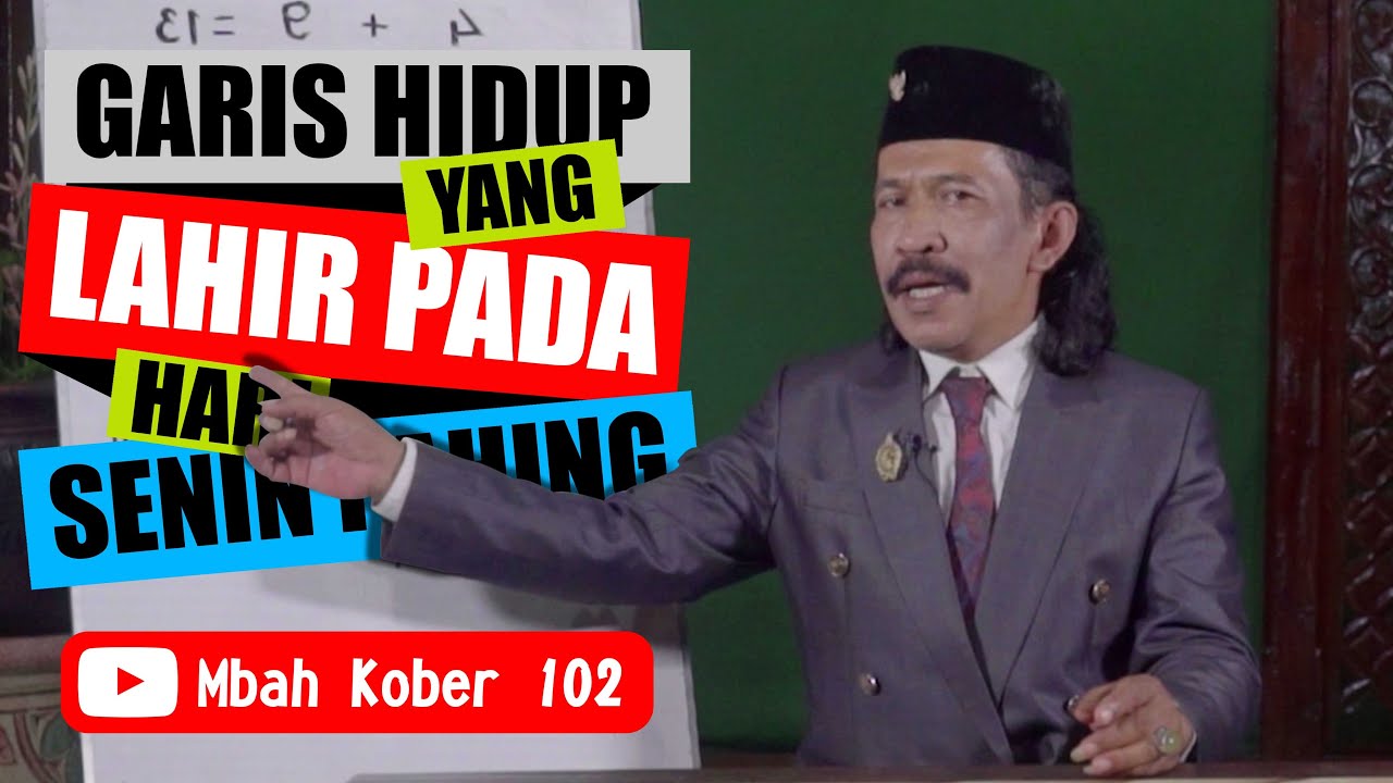 Weton Senin Pahing, Perjalanan hidup berdasarkan hari kelahiran || Mbah Kober 102