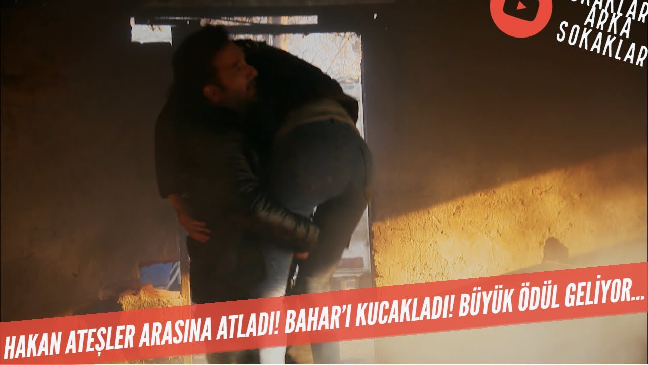HAKAN BAHAR'I Ateşler Arasında KURTARDI! HAKAN'A BÜYÜK ÖDÜL 538. Bölüm