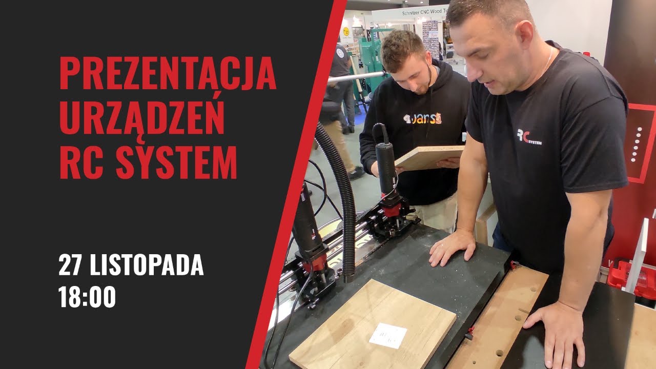 Prezentacja urządzeń do nawiercania płyt meblowych RC SYSTEM [27 listopada, 18:00]