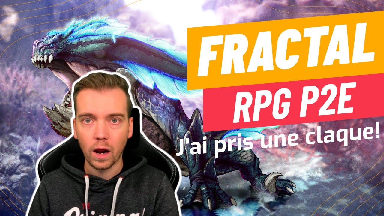 Web 3 : Fractal - J'ai pris une claque... Un Monster Hunter P2E enfin!