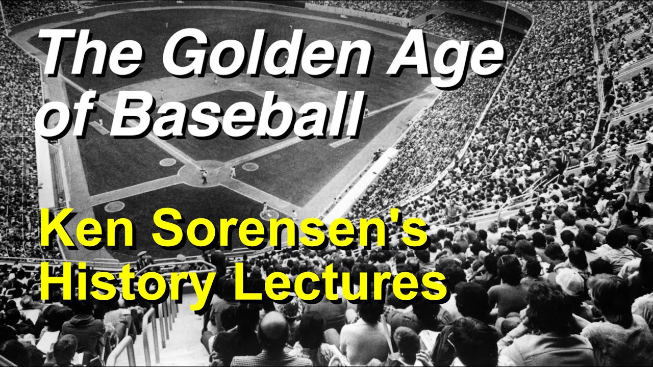 Ken Sorensen   Golden Age of Baseball