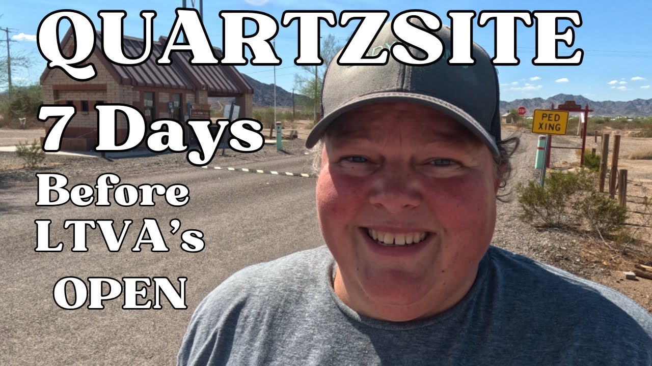 What is NEW in Quartzsite this Year?  7 days BEFORE the LTVA's Open | Town looks very different.