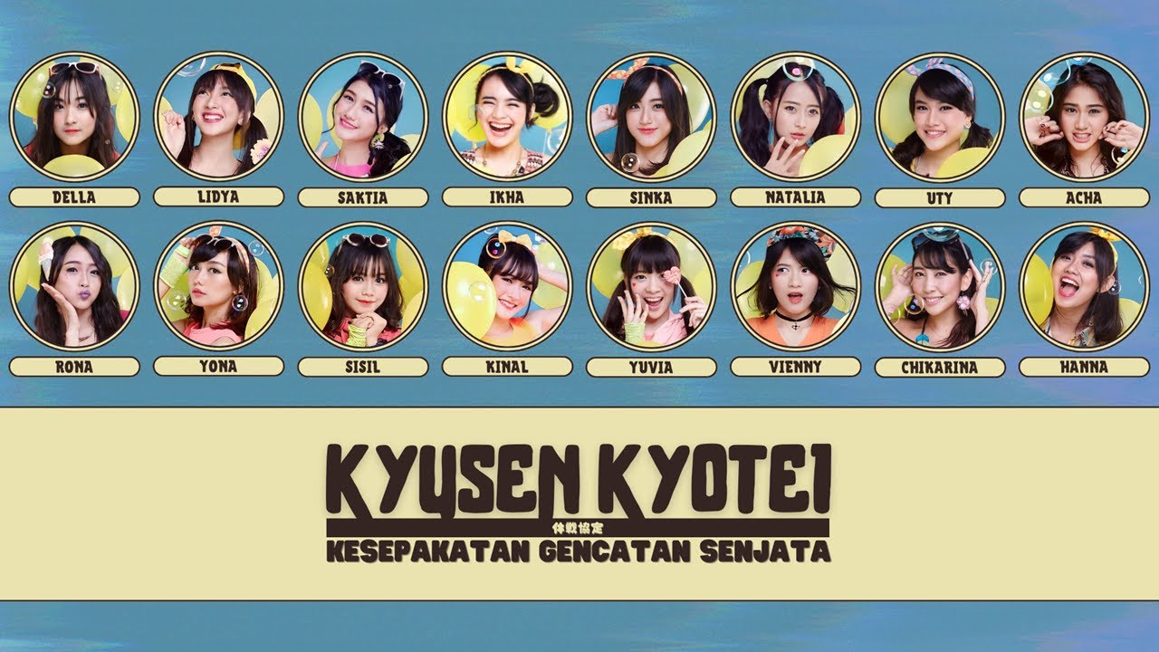 JKT48 - Kesepakatan Genjatan Senjata (Kyusen Kyotei) [Color Coded Lyrics]