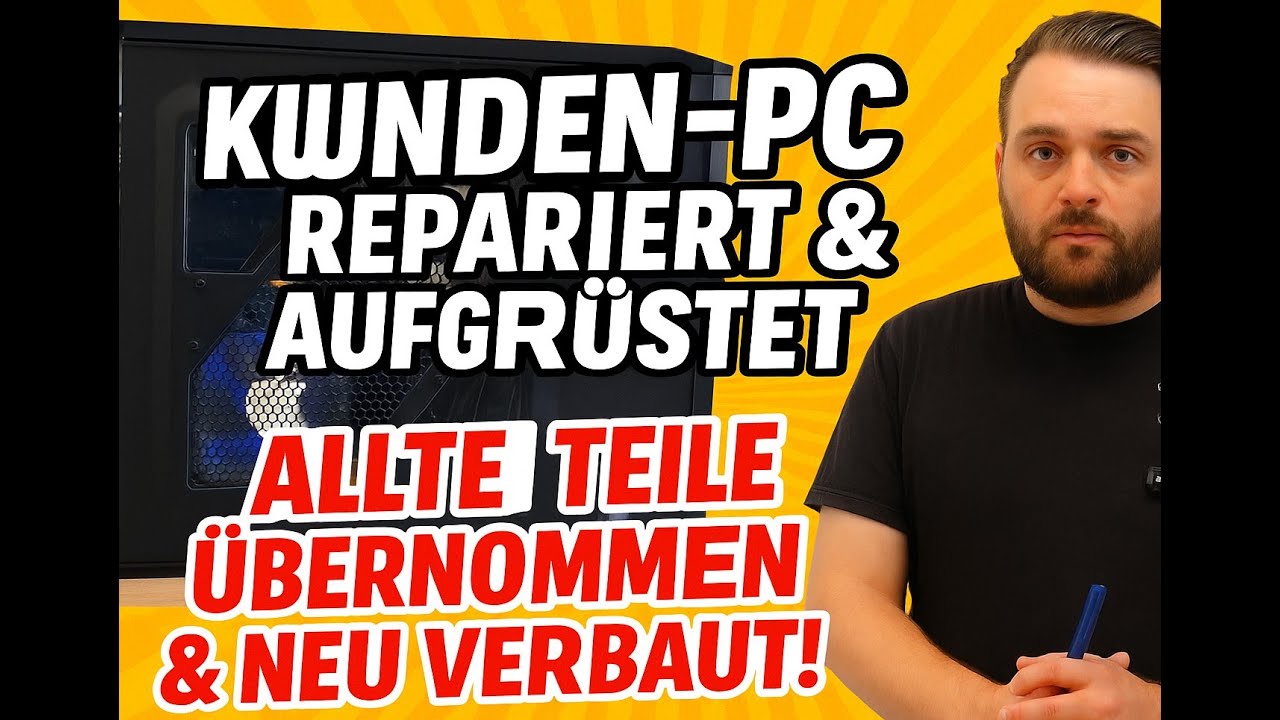 🖥️ Kunden-PC repariert & aufgerüstet – alte Teile übernommen & neu verbaut!