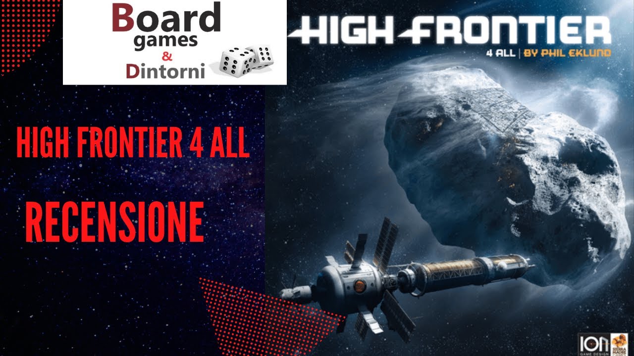 Recensione High frontier 4 all